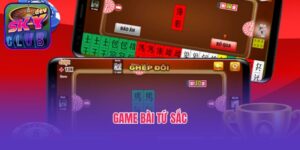 Game Bài Tứ Sắc - Game Bài Được Săn Đón Nhất Năm 2025